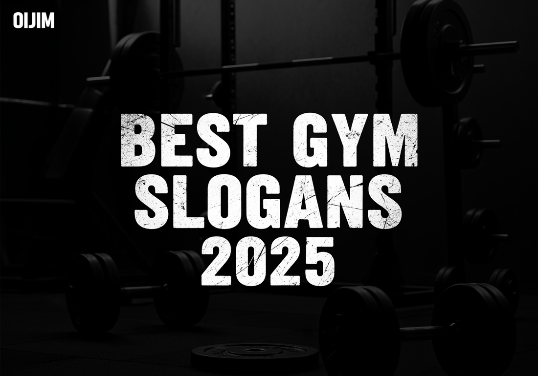 50 Best Gym Slogans for 2025: From Motivational to Absolutely Mental - Oijim