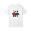 One More Rep Pump Cover T-shirt - Oijim