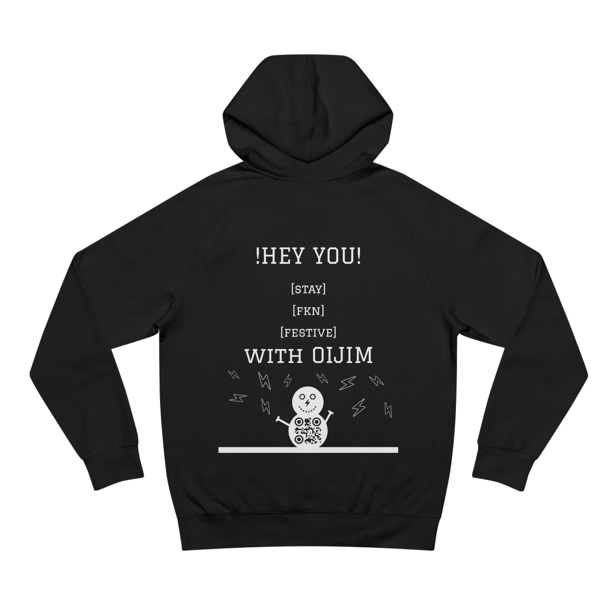 STAY FKN FESTIVE HOODIE