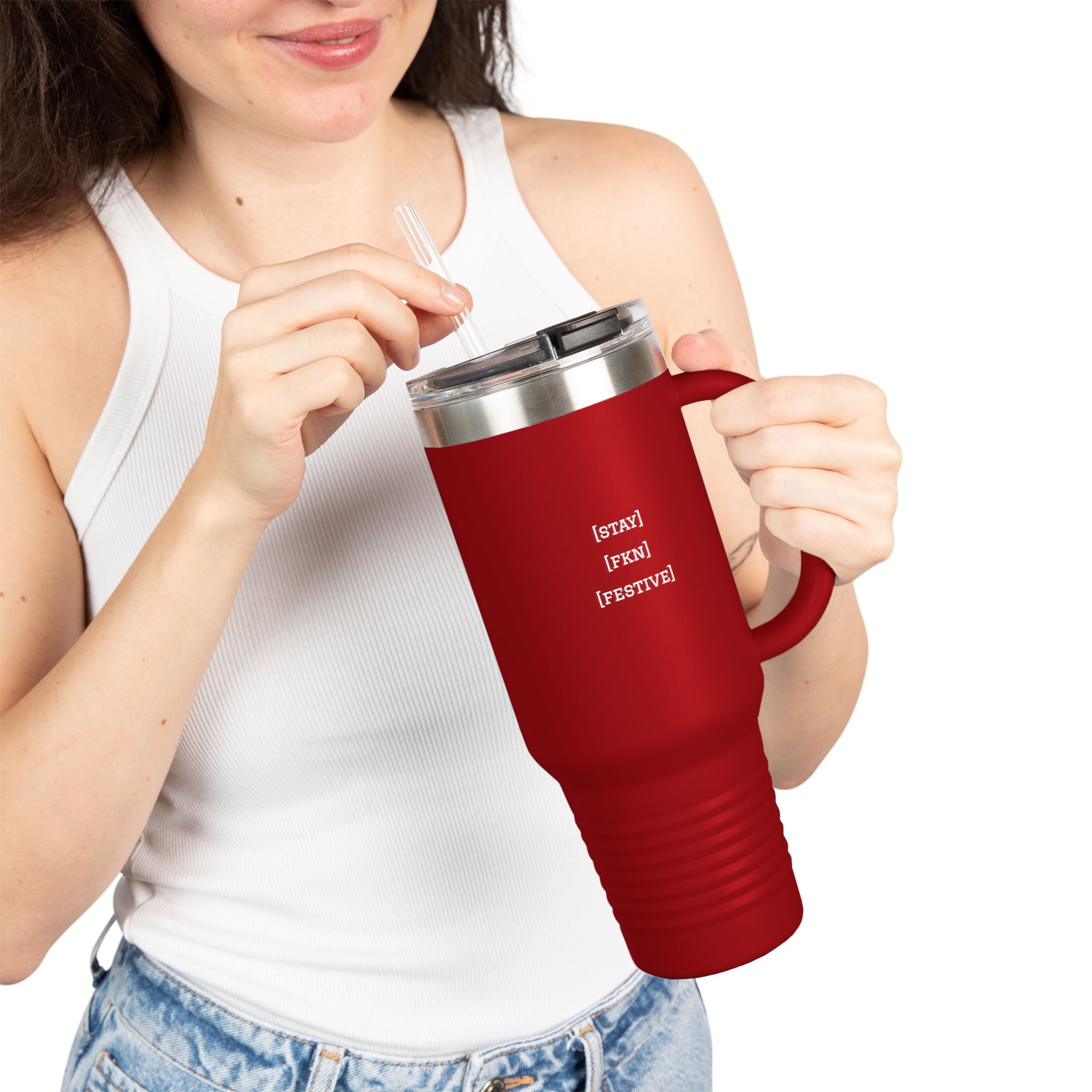 STAY FKN FESTIVE Insulated Travel Mug, 40oz